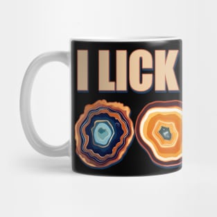 I Lick Rocks Funny Geology Agate Design Mug